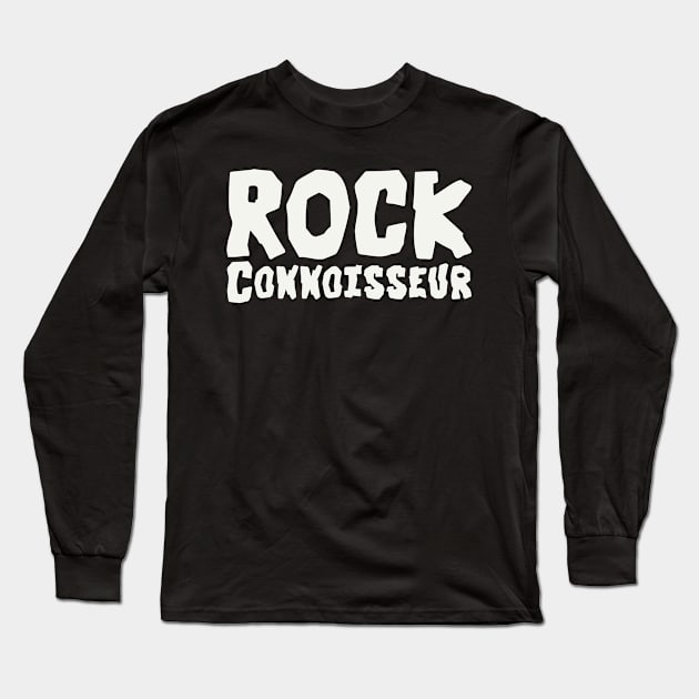 Rockhound Hammer Rock Connoisseur Rock Collector Long Sleeve T-Shirt by PodDesignShop